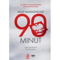 MOJE NAJWAŻNIEJSZE 90 MINUT