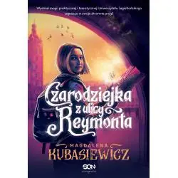 CZARODZIEJKA Z ULICY REYMONTA