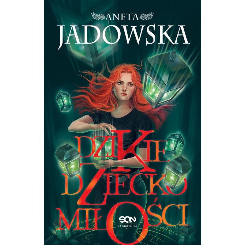 DZIKIE DZIECKO MIŁOŚCI
