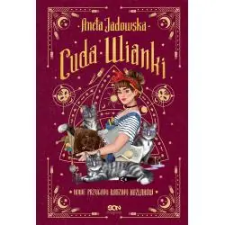 CUDA WIANKI. NOWE PRZYGODY RODZINY KOŹLAKÓW