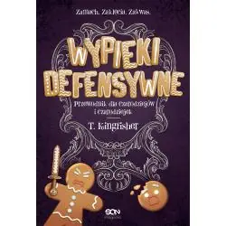 WYPIEKI DEFENSYWNE. PRZEWODNIK DLA CZARODZIEJÓW I CZARODZIEJEK