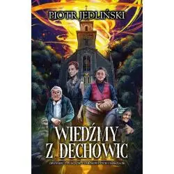 WIEDŹMY Z DECHOWIC