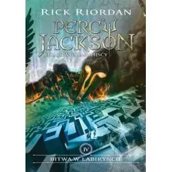 BITWA W LABIRYNCIE. PERCY JACKSON I BOGOWIE OLIMPIJSCY 4