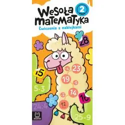 WESOŁA MATEMATYKA. ĆWICZENIA Z NAKLEJKAMI. KLASA 2