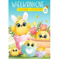 WIELKANOCNE KOLOROWANIE Z KURCZACZKAMI