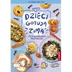 DZIECI GOTUJĄ. ZIMA