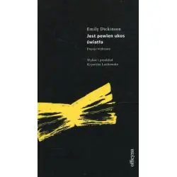 JEST PEWIEN UKOS ŚWIATŁA. POEZJE WYBRANE