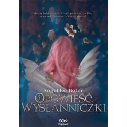 OPOWIEŚĆ WYSŁANNICZKI