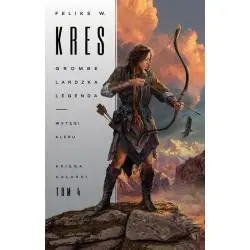 GROMBELARDZKA LEGENDA. WSTĘGI ALERU. KSIĘGA CAŁOŚCI 4