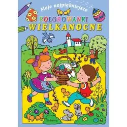 MOJE NAJPIĘKNIEJSZE KOLOROWANKI WIELKANOCNE