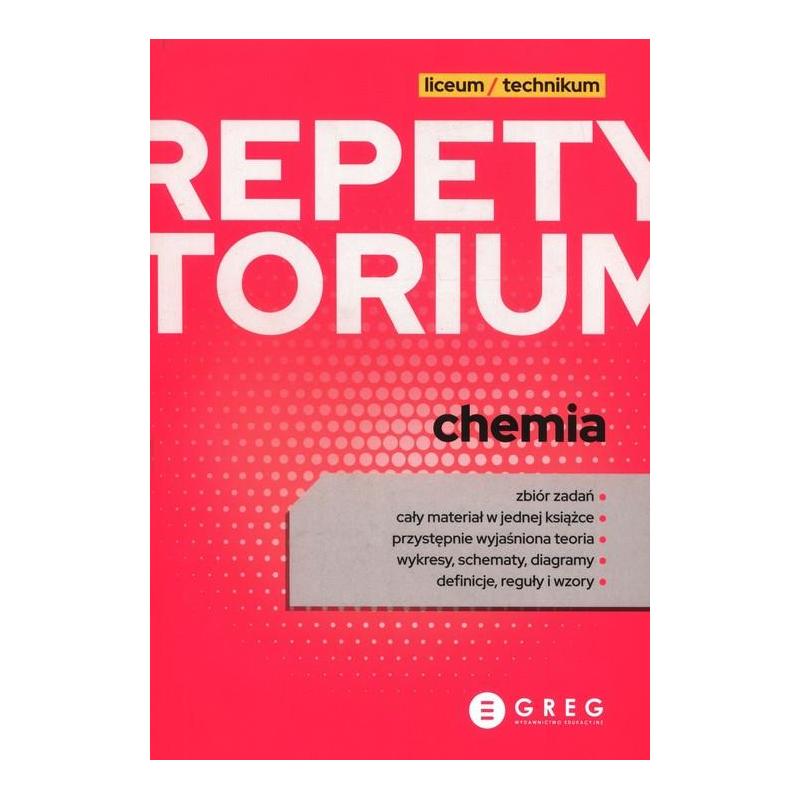 CHEMIA. REPETYTORIUM DLA LICEUM I TECHNIKUM