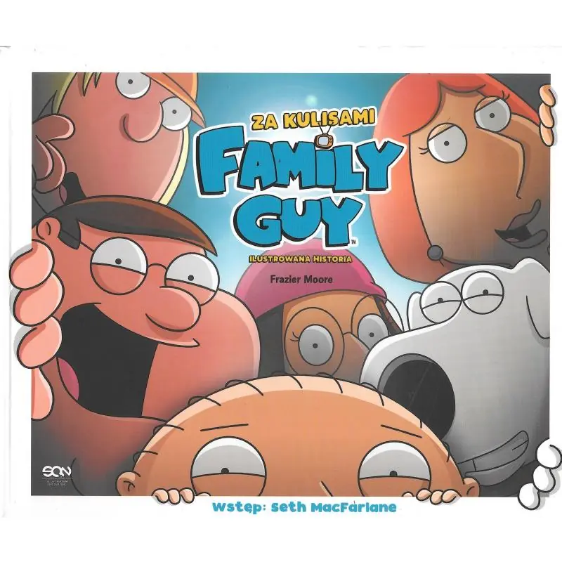 FAMILY GUY ZA KULISAMI ILUSTROWANA HISTORIA Frasier Moore - Sine Qua Non