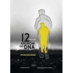 12 KROKÓW OD DNA. SPONSOROWANIE