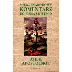 DZIEJE APOSTOLSKIE. MIĘDZYNARODOWY KOMENTARZ DO PISMA ŚWIĘTEGO X