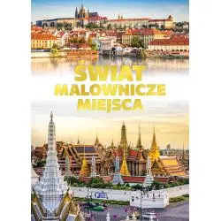 ŚWIAT. MALOWNICZE MIEJSCA
