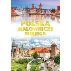 POLSKA. MALOWNICZE MIEJSCA