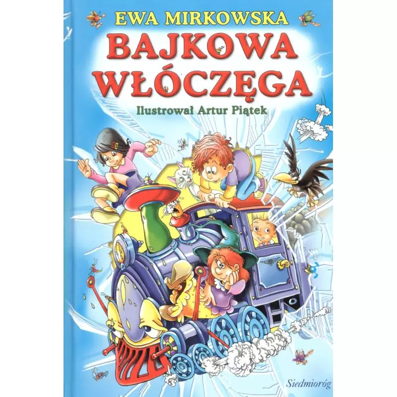 BAJKOWA WŁÓCZĘGA Ewa Mirkowska