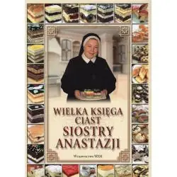 WIELKA KSIĘGA CIAST SIOSTRY ANASTAZJI