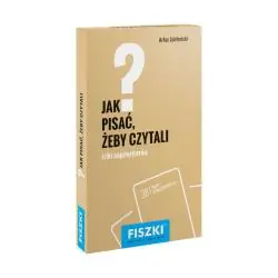 JAK PISAĆ, ŻEBY CZYTALI. FISZKI