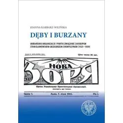DĘBY I BURZANY. UKRAIŃSKIE ORGANIZACJE I PARTIE ZWIĄZANE Z BISKUPEM STANISŁAWOWSKIM GRZEGORZEM CHOMYSZYNEM 1925-1939