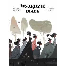 WSZĘDZIE BIAŁY