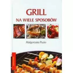 GRILL NA WIELE SPOSOBÓW Małgorzata Puzio - Arystoteles