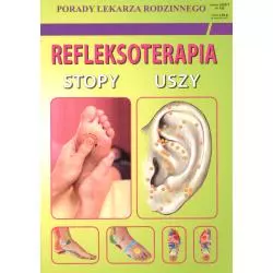 REFLEKSOTERAPIA STOPY USZY PORADY LEKARZA RODZINNEGO