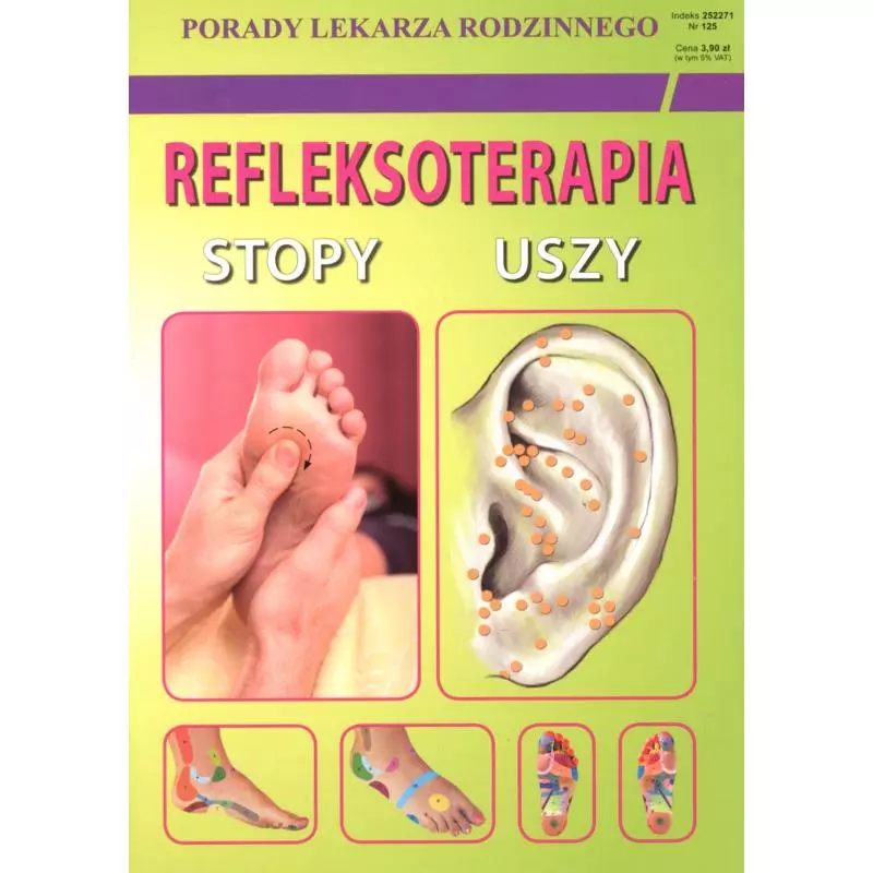 REFLEKSOTERAPIA STOPY USZY PORADY LEKARZA RODZINNEGO