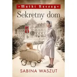 SEKRETNY DOM. MATKI RZESZY