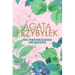 NIC PIĘKNIEJSZEGO OD MIŁOŚCI