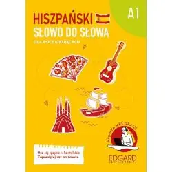 HISZPAŃSKI SŁOWO DO SŁOWA DLA POCZĄTKUJĄCYCH A1