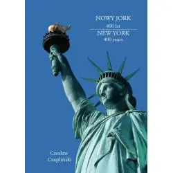 NOWY JORK 400 LAT. NEW YORK 400 YEARS