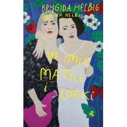 W IMIĘ MATKI I CÓRKI