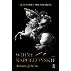 WOJNY NAPOLEOŃSKIE. HISTORIA GLOBALNA 1