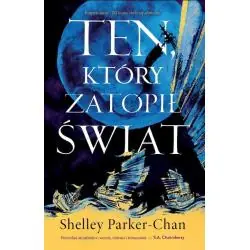 TEN, KTÓRY ZATOPIŁ ŚWIAT