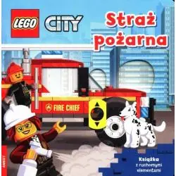 LEGO CITY STRAŻ POŻARNA. KSIĄŻKA Z RUCHOMYMI ELEMENTAMI