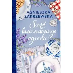 SZEPT LAWENDOWEGO OGRODU