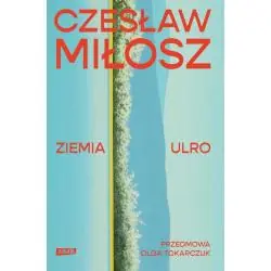 ZIEMIA ULRO. PRZEDMOWA: OLGA TOKARCZUK