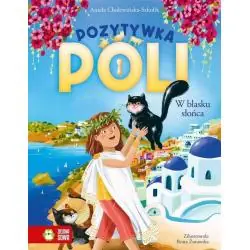 W BLASKU SŁOŃCA. POZYTYWKA POLI