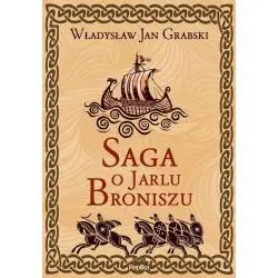 SAGA O JARLU BRONISZU