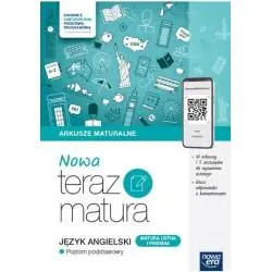 JĘZYK ANGIELSKI. NOWA TERAZ MATURA. MATURA USTNA I PISEMNA POZIOM PODSTAWOWY
