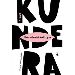 NIEZNOŚNA LEKKOŚĆ BYTU