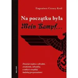 NA POCZĄTKU BYŁA MEIN KAMPF
