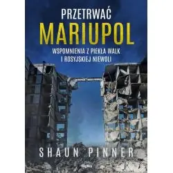 PRZETRWAĆ MARIUPOL