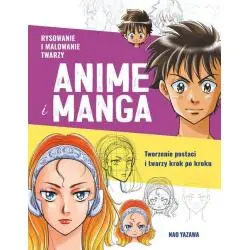 RYSOWANIE I MALOWANIE TWARZY ANIME I MANGA