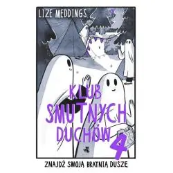 KLUB SMUTNYCH DUCHÓW TOM 4