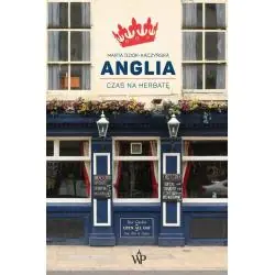 ANGLIA. CZAS NA HERBATĘ