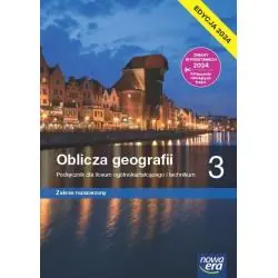 OBLICZA GEOGRAFII 3. PODRĘCZNIK ZAKRES ROZSZERZONY