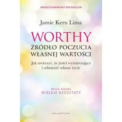 WORTHY - ŹRÓDŁO POCZUCIA WŁASNEJ WARTOŚCI