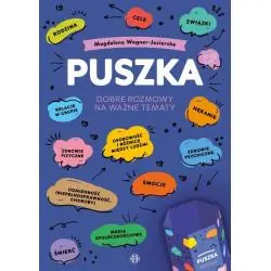PUSZKA. DOBRE ROZMOWY NA WAŻNE TEMATY